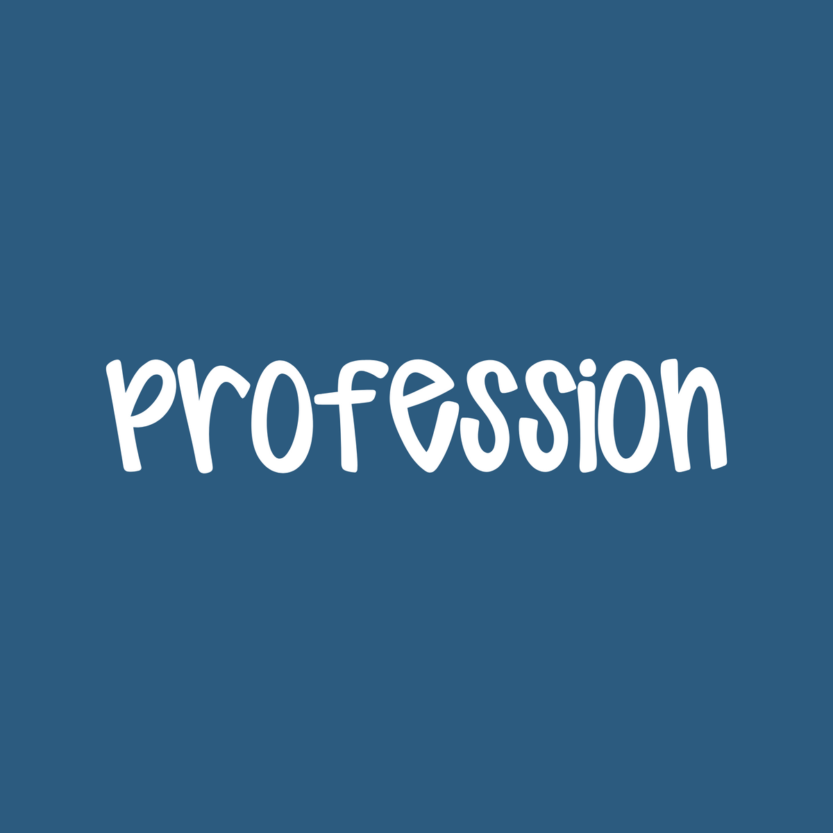 Profession