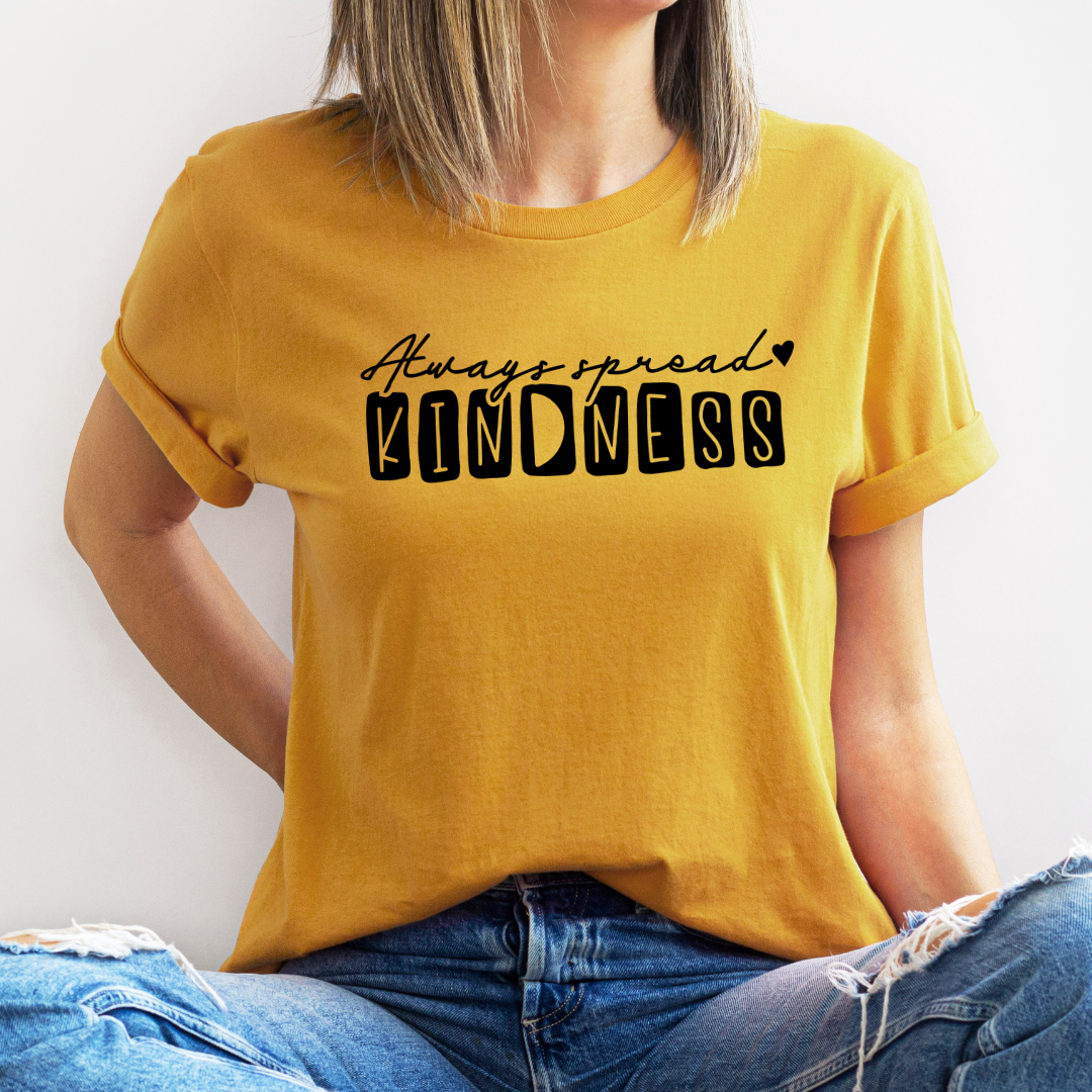 Always Spread Kindness - Box Text