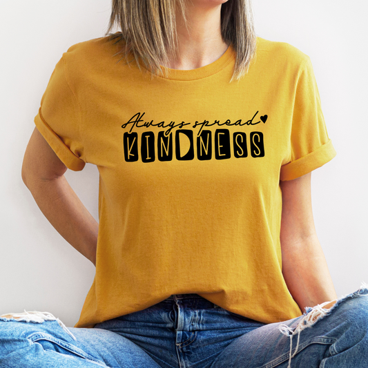 Always Spread Kindness - Box Text