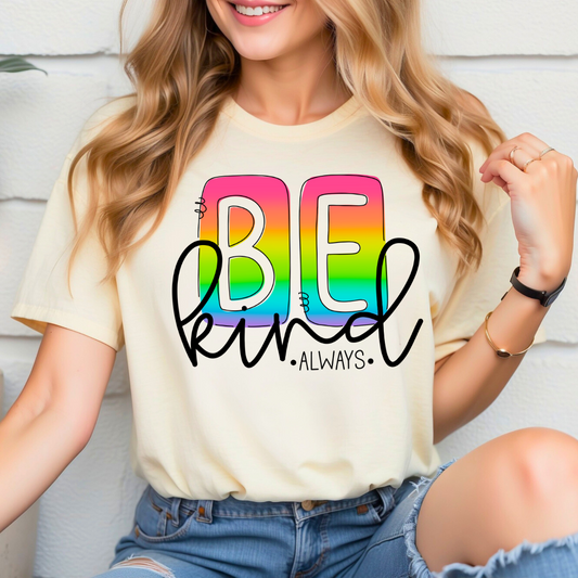 Be Kind Always Rainbow