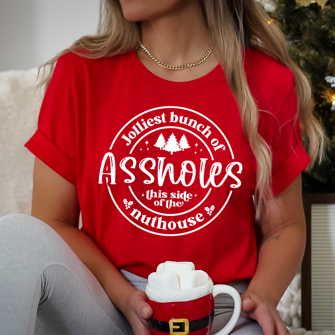 Jolliest Bunch of A--holes Nuthouse