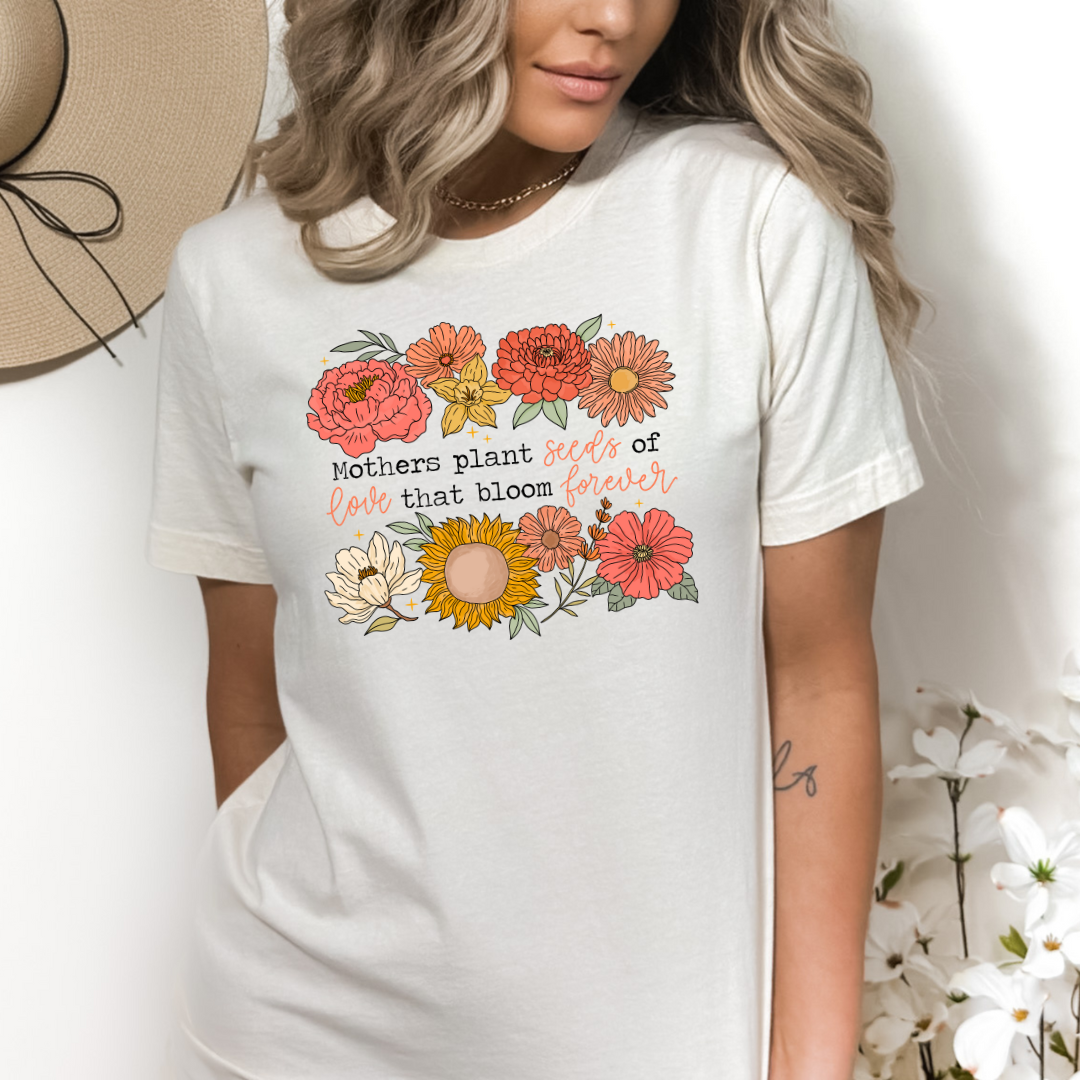 Mothers Plant Seeds of Love