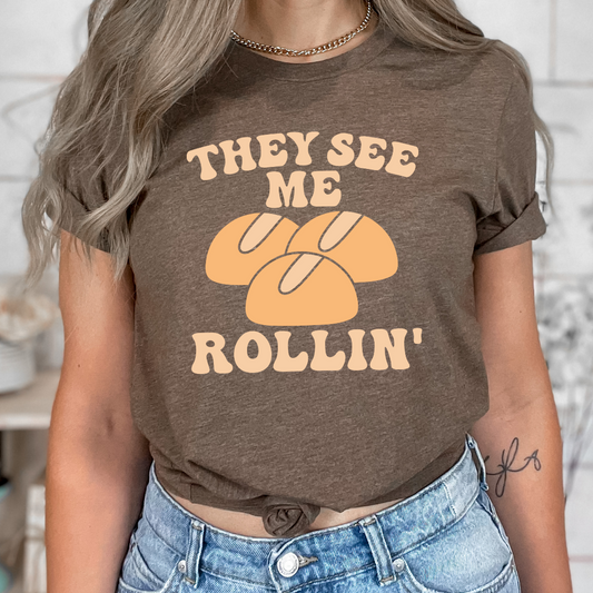 They See Me Rollin